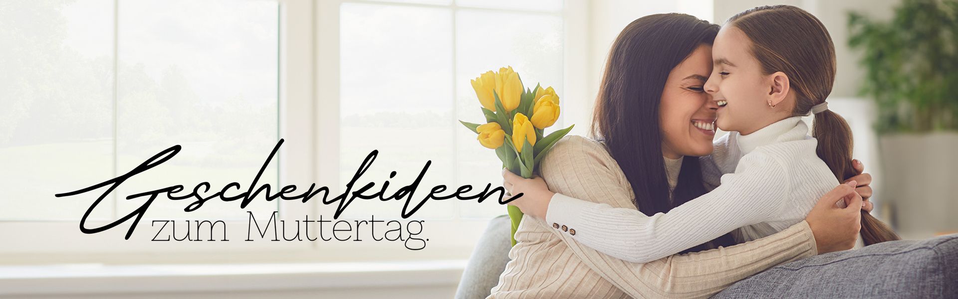 Banner - Geschenkideen zum Muttertag